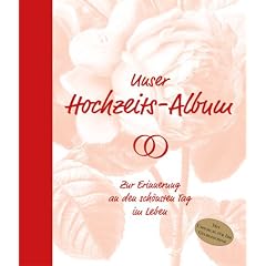 Unser Hochzeitsalbum (Gebundene Ausgabe)