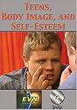 Teens, Body Image, and Self-Esteem DVD