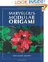 Marvelous Modular Origami