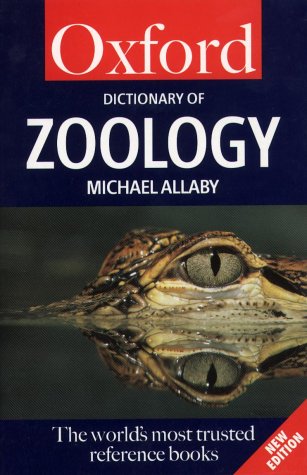 A Dictionary of Zoology (Oxford Paperback Reference)