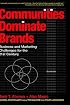 Communities Dominate Brands