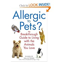 Allergic to Pets?: The Breakthrough Guide to Living with the Animals You Love