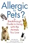 Allergic to Pets?