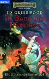 Produkt-Bild: Im Bann der D&auml;monen. Die Legende von Elminster 04. Ein Roman aus den Vergessenen Welten: BD 4