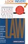 Every Employee's Guide to the Law: Revised and Updated to Include New Laws