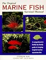 Tropical Marine Fish Survival Manual, The
