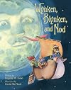 Wynken, Blynken, and Nod / By Eugene Fie