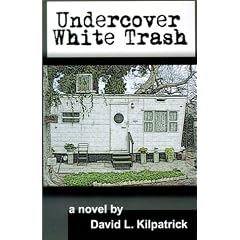 Undercover White Trash