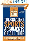 The Mad Dog 100: The Greatest Sports Arguments of All Time