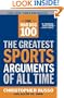 The Mad Dog 100: The Greatest Sports Arguments of All Time