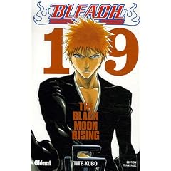 Bleach, Tome 19 : The Black Moon Rising