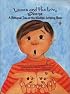 Lucas and His Loco Beans: A Tale of the Mexican Jumping Bean