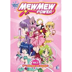 Mew Mew Power - Vol.1 : 1�re mission en �quipe
