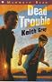 Dead Trouble (Mammoth read)