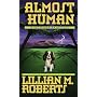Almost Human (Veterinarian Mystery)