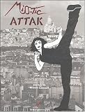 Revue Editions Alternatives  / Miss.Tic attak