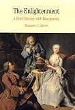 The Enlightenment: Brief History with Documents (Bedford Series in History and Culture)