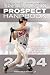 Search : Baseball America 2004 Prospect Handbook: The Comprehensive Guide to Rising Stars from the Definitive Source on Prospects (Baseball America Prospect Handbook)