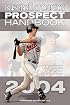 Baseball America 2004 Prospect Handbook: The Comprehensive Guide to Rising Stars from the Definitive Source on Prospects (Baseball America Prospect Handbook)