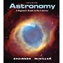 Astronomy: A Beginner's Guide to the Universe (5th Edition)