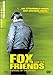 Fox and His Friends