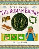 Step into the Roman Empire (The Step into Series)
