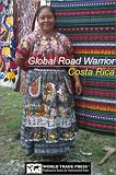 Global Road Warrior for Costa Rica