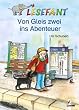 Lesefant. Von Gleis zwei ins Abenteuer