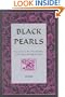 Black Pearls: Servants in the Household of the Bab and Baha'U'Llah