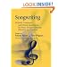 Songwriting: Methods, Techniques and Clinical Applications for Music Therapy Clinicians, Educators and Students