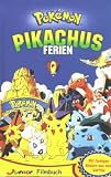 Pokemon. Pikachus Ferien. Storybook. ( Ab 7 J.) - 