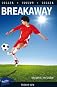 Breakaway (Lorimer Sports Stories)
