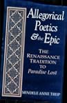 Allegorical Poetics and the Epic: The...