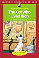 The Cat Who Lived High
