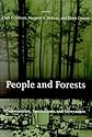 People and Forests: Communities, Institutions, and Governance (Politics, Science, and the Environment)