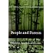 People and Forests: Communities, Institutions, and Governance (Politics, Science, and the Environment)
