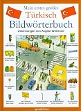 Mein erstes großes Türkisch Bildwörterbuch