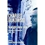 Charles Bukowski: Sunlight Here I am - Interviews and Encounters 1963-1993