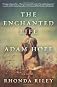 The Enchanted Life of Adam Hope: A Novel