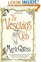 The Vesuvius Club: A Lucifer Box Novel (Lucifer Box 1)