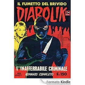 DIABOLIK (2): L'inafferrabile criminale