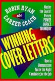 Winning Cover Letters (Career Coach Series)