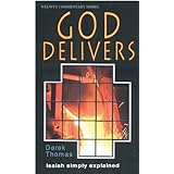 god delivers isaiah simply explained welwyn commentary series