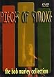 Pieces of Smoke - The Bob Marley Collection