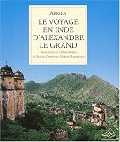 Le Voyage d\'Alexandre le Grand en Inde
