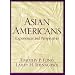 Asian Americans: Experiences and Perspectives