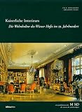 Kaiserliche Interieurs - Eva B. Ottillinger