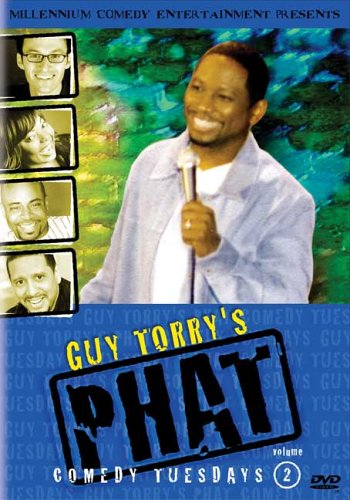 Guy Torry's Phat Comedy Tuesdays, Vol. 2