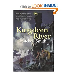 Kingdom River (The Snowfall Trilogy, Book 2) Mitchell Smith