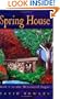 Spring House (The Westward Sagas, Book 1)